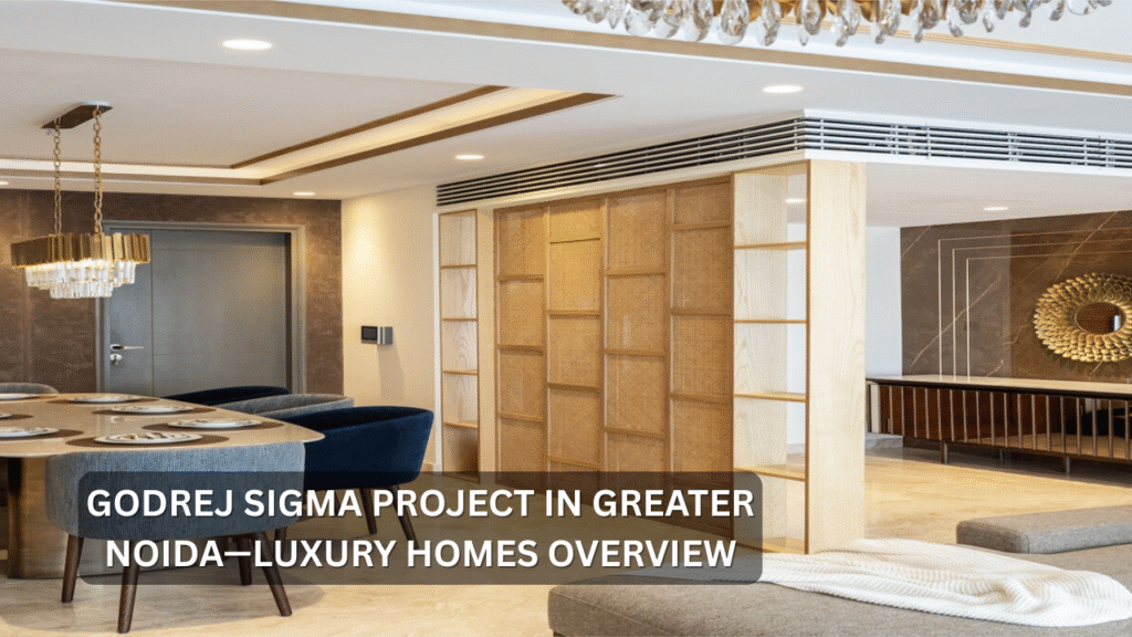 Godrej Sigma project in Greater Noida